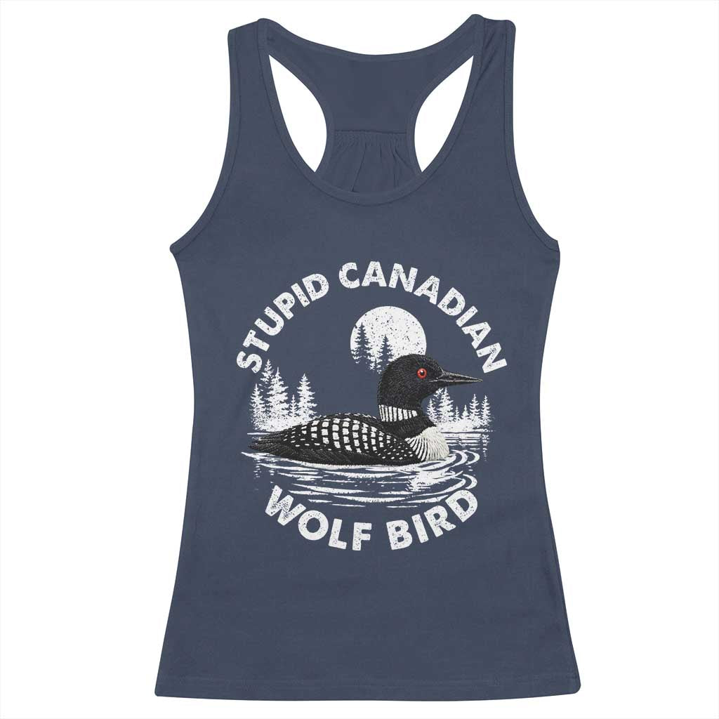 Stupid Canadian Wolf Bird Racerback Tank Top Sarcastic LGBT Hockey Fan - Wonder Print Shop