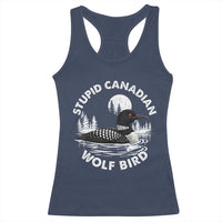 Stupid Canadian Wolf Bird Racerback Tank Top Sarcastic LGBT Hockey Fan - Wonder Print Shop