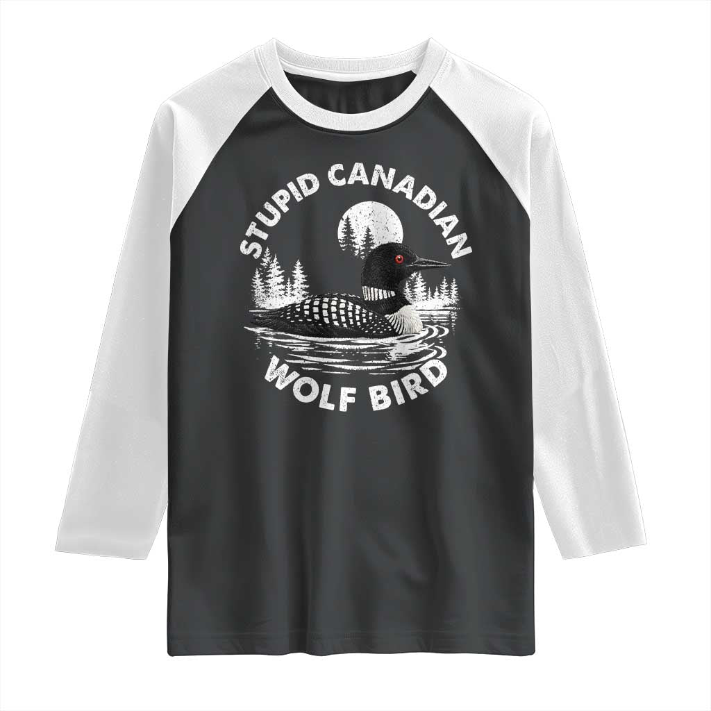 Stupid Canadian Wolf Bird Raglan Shirt Sarcastic LGBT Hockey Fan - Wonder Print Shop