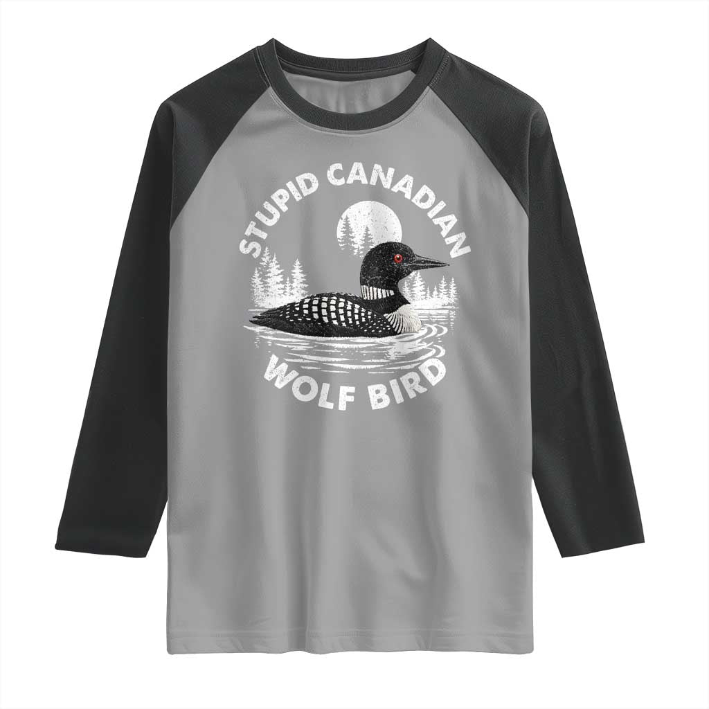 Stupid Canadian Wolf Bird Raglan Shirt Sarcastic LGBT Hockey Fan - Wonder Print Shop