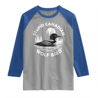Stupid Canadian Wolf Bird Raglan Shirt Sarcastic LGBT Hockey Fan - Wonder Print Shop