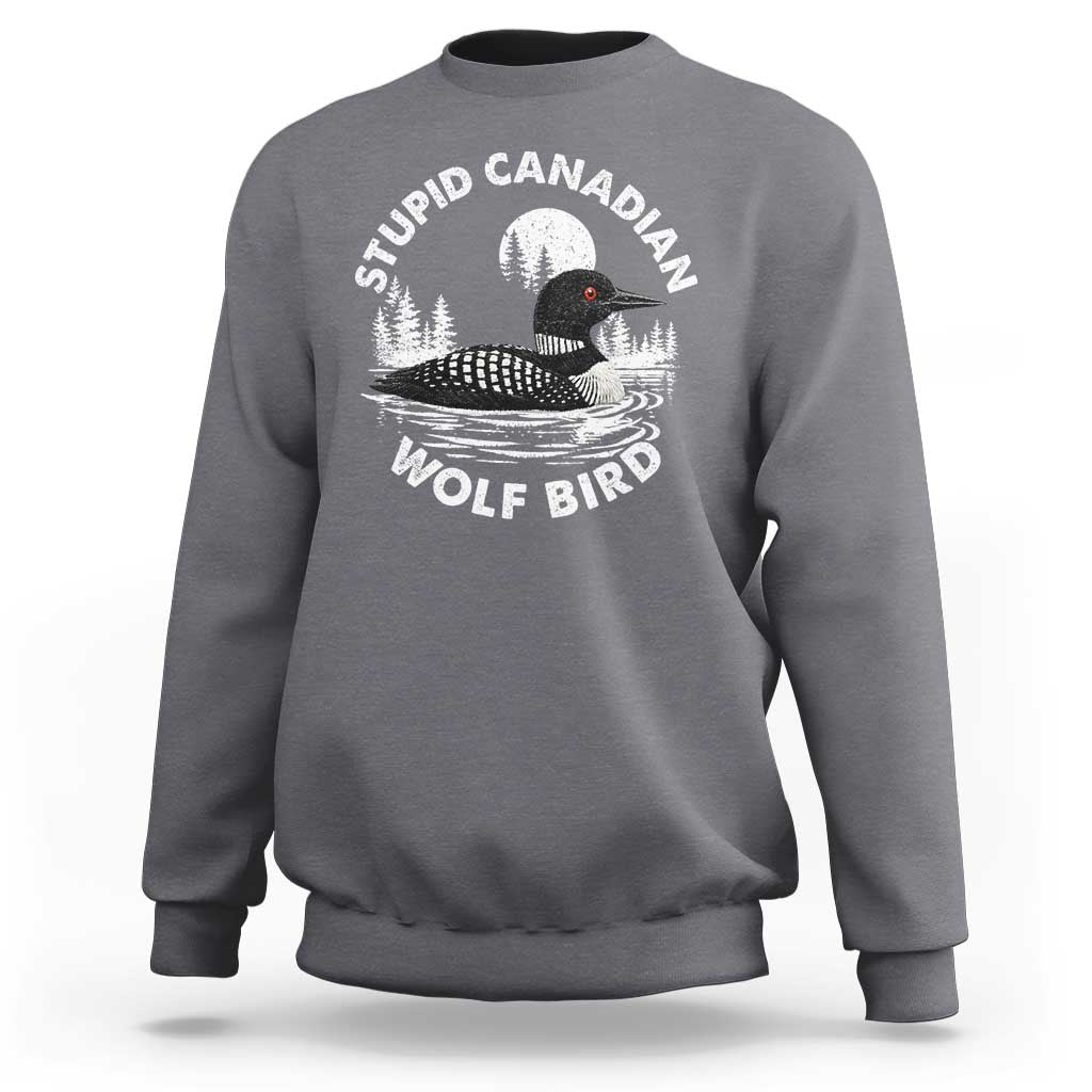 Stupid Canadian Wolf Bird Sweatshirt Sarcastic LGBT Hockey Fan - Wonder Print Shop