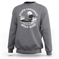 Stupid Canadian Wolf Bird Sweatshirt Sarcastic LGBT Hockey Fan - Wonder Print Shop