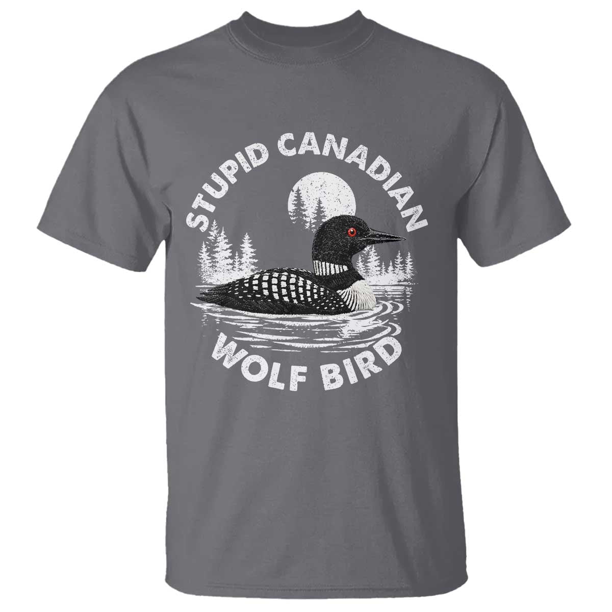 Stupid Canadian Wolf Bird T Shirt Sarcastic LGBT Hockey Fan - Wonder Print Shop