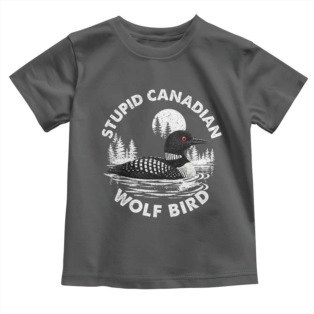 Stupid Canadian Wolf Bird Toddler T Shirt Sarcastic LGBT Hockey Fan - Wonder Print Shop