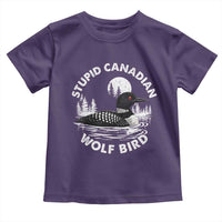Stupid Canadian Wolf Bird Toddler T Shirt Sarcastic LGBT Hockey Fan - Wonder Print Shop