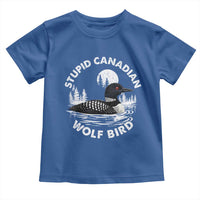 Stupid Canadian Wolf Bird Toddler T Shirt Sarcastic LGBT Hockey Fan - Wonder Print Shop
