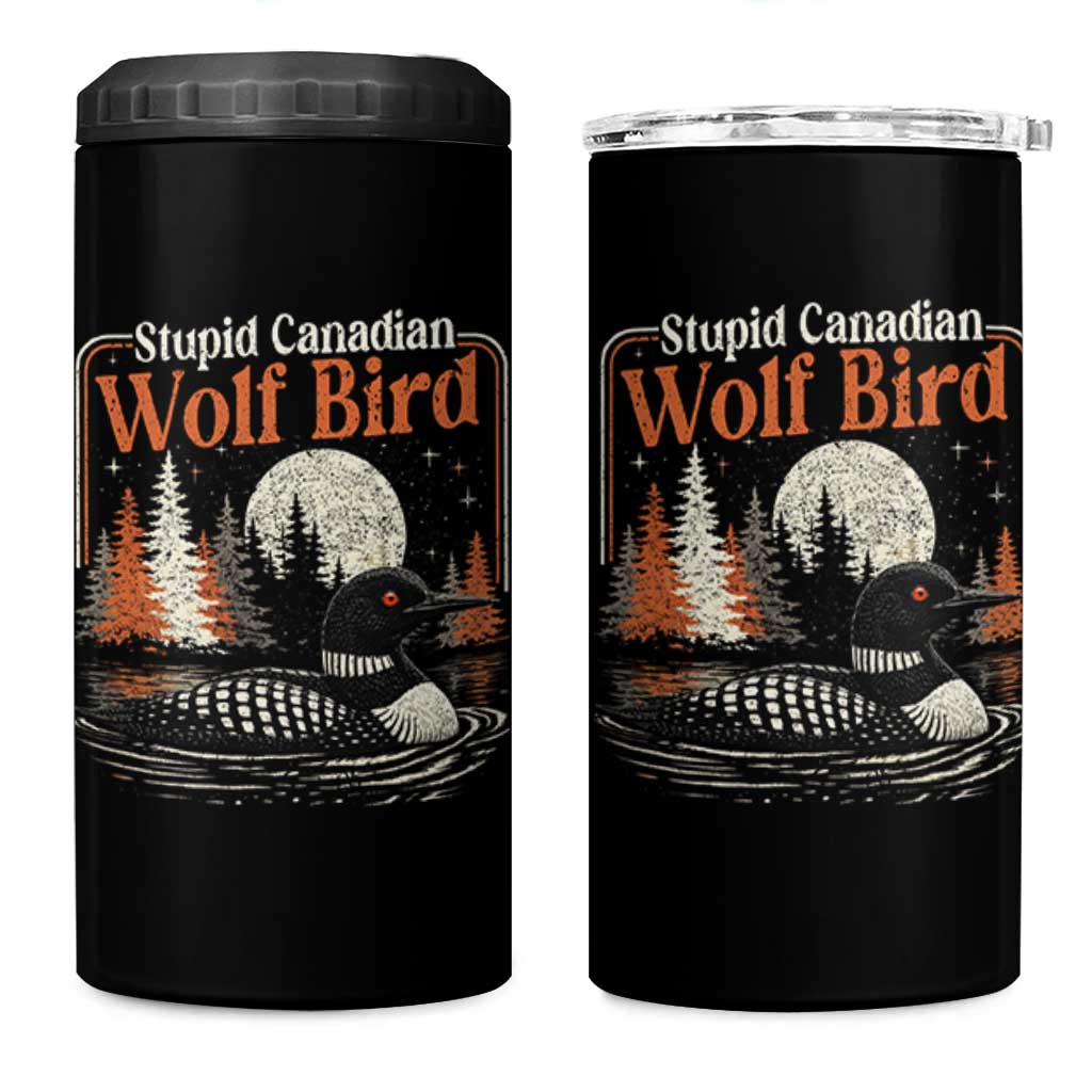 Stupid Canadian Wolf Bird 4 in 1 Can Cooler Tumbler Retro LGBT Hockey Fan Romance - Wonder Print Shop