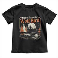 Stupid Canadian Wolf Bird Toddler T Shirt Retro LGBT Hockey Fan Romance - Wonder Print Shop