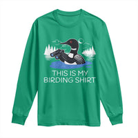 Funny Birding Long Sleeve Shirt Loon Bird Watching - Wonder Print Shop
