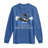 Funny Birding Long Sleeve Shirt Loon Bird Watching - Wonder Print Shop
