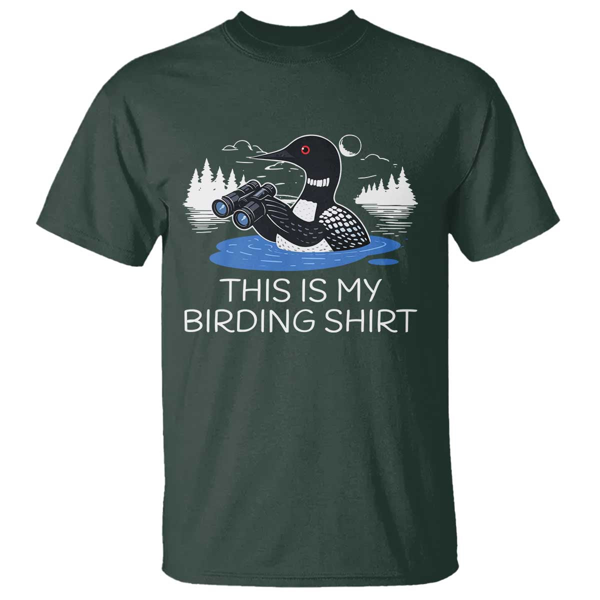 Funny Birding T Shirt Loon Bird Watching - Wonder Print Shop