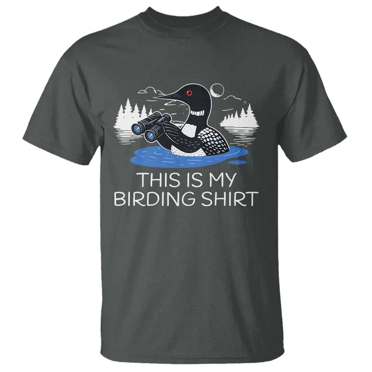 Funny Birding T Shirt Loon Bird Watching - Wonder Print Shop