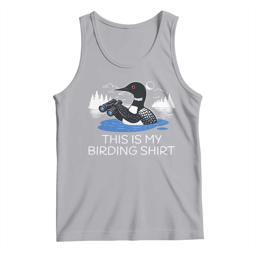 Funny Birding Tank Top Loon Bird Watching - Wonder Print Shop