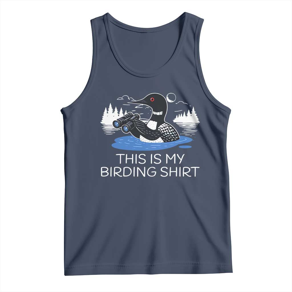 Funny Birding Tank Top Loon Bird Watching - Wonder Print Shop
