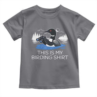 Funny Birding Toddler T Shirt Loon Bird Watching - Wonder Print Shop