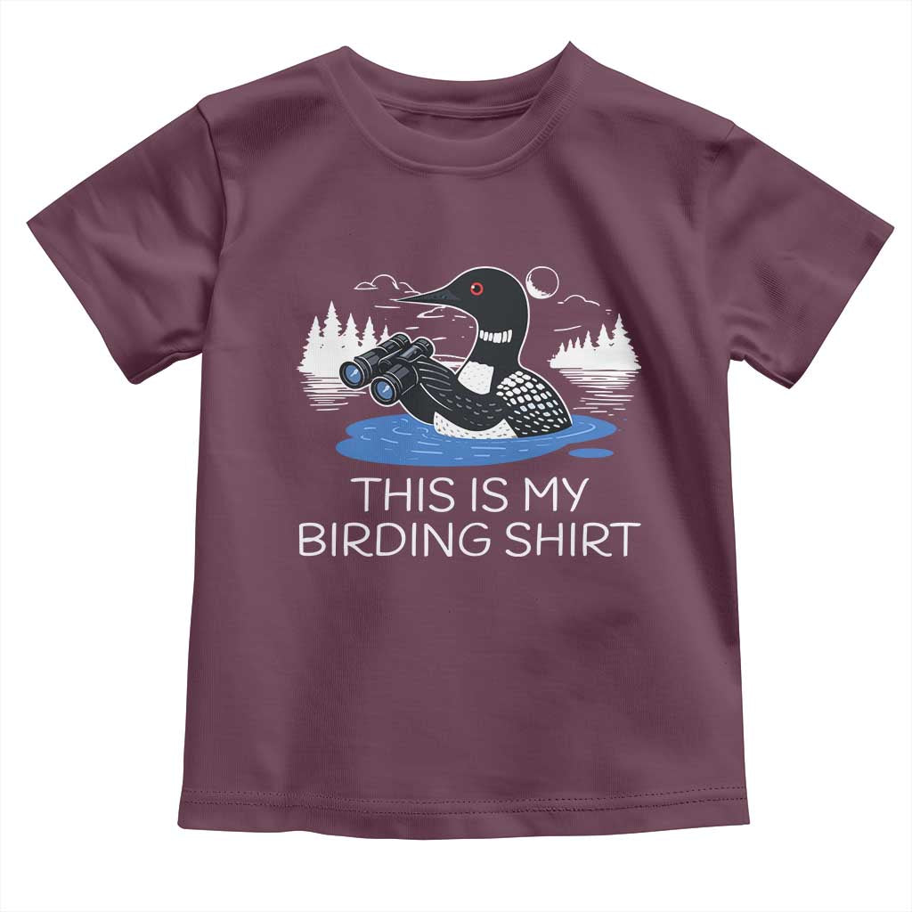 Funny Birding Toddler T Shirt Loon Bird Watching - Wonder Print Shop