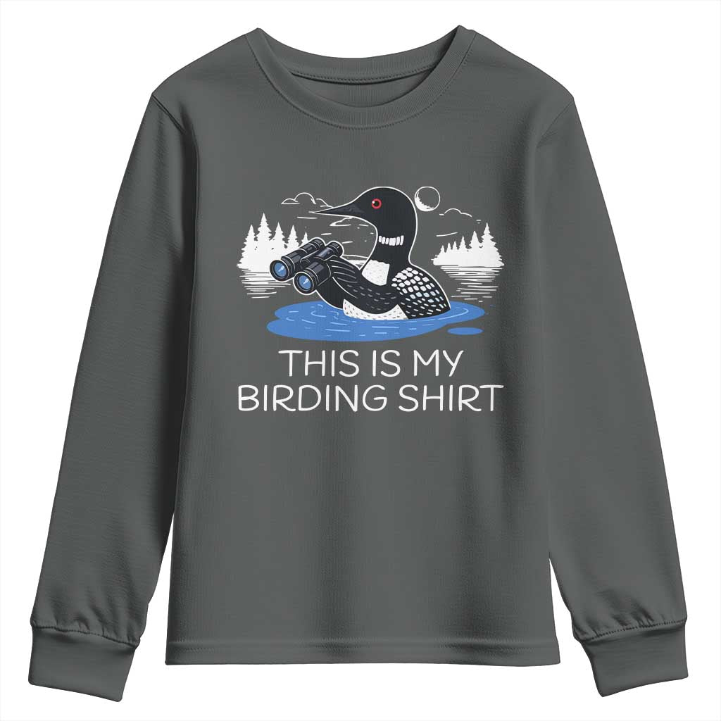 Funny Birding Youth Sweatshirt Loon Bird Watching - Wonder Print Shop