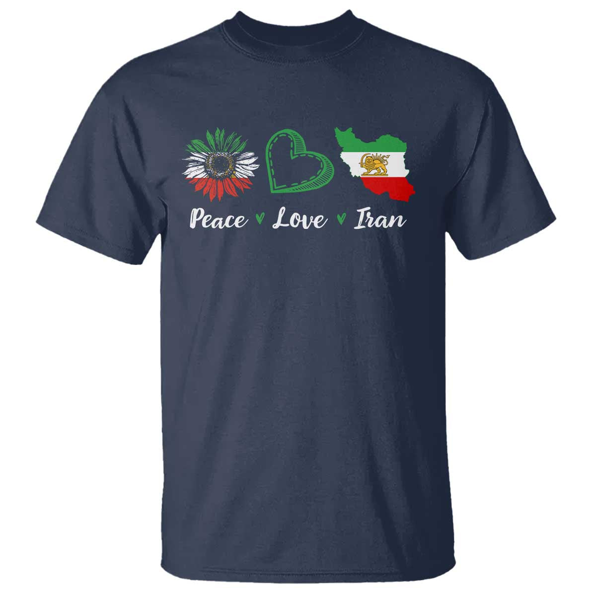 Peace Love Iran T Shirt Sunflower Flag