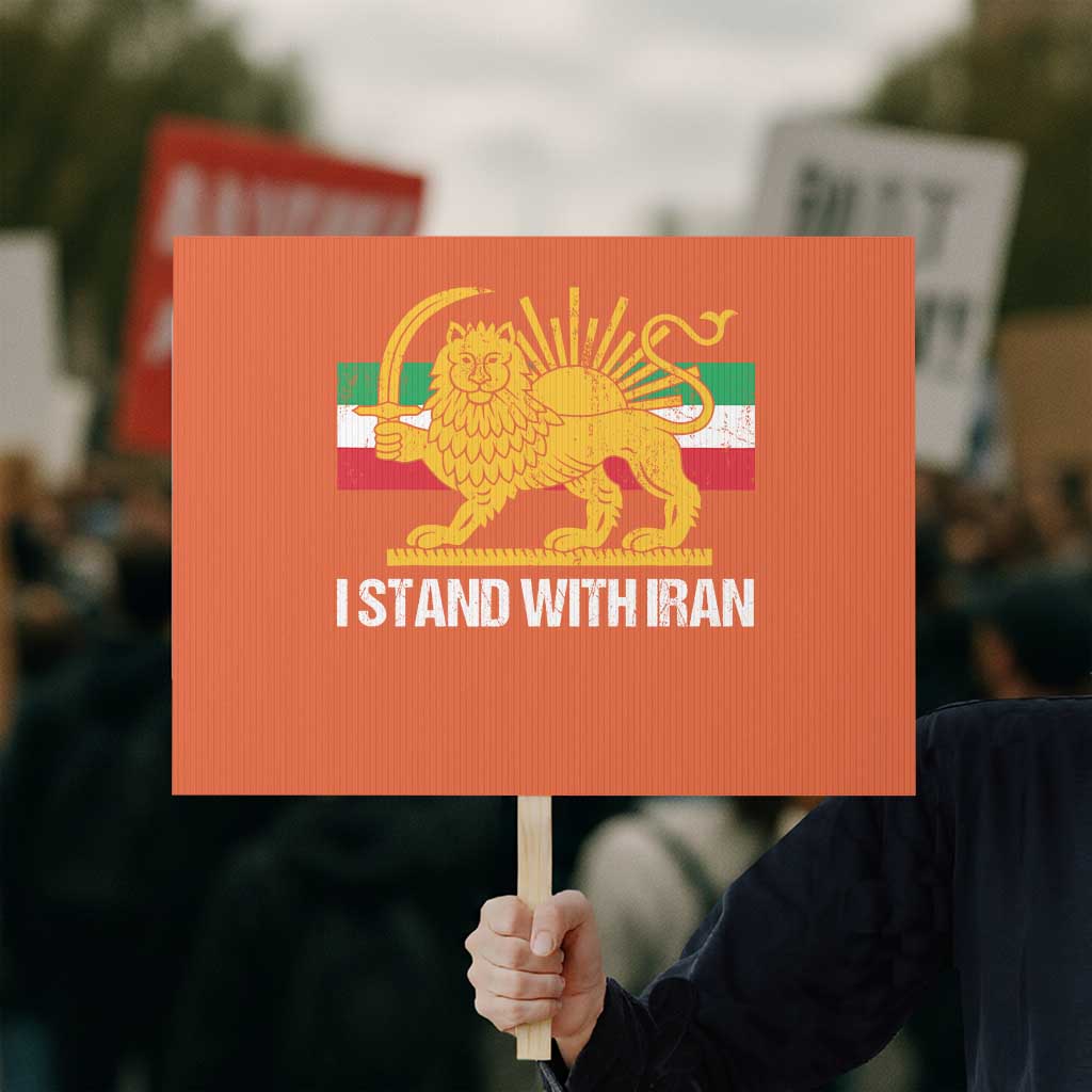 I Stand With Iran Protest Sign Shir o Khorshid Lion And Sun Iran Persia