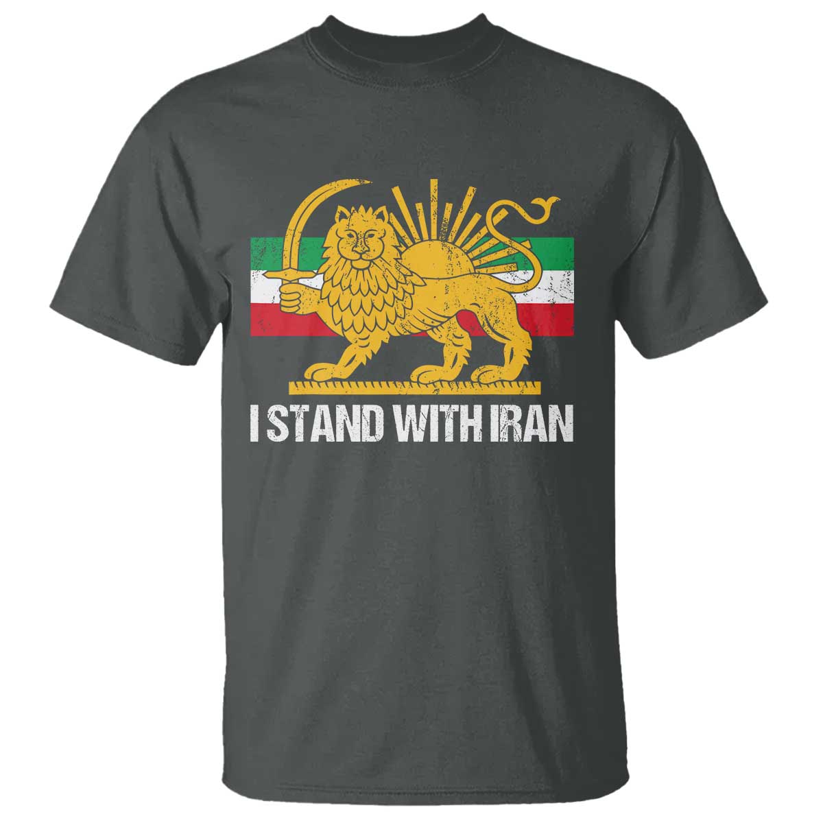 I Stand With Iran T Shirt Shir o Khorshid Lion And Sun Iran Persia