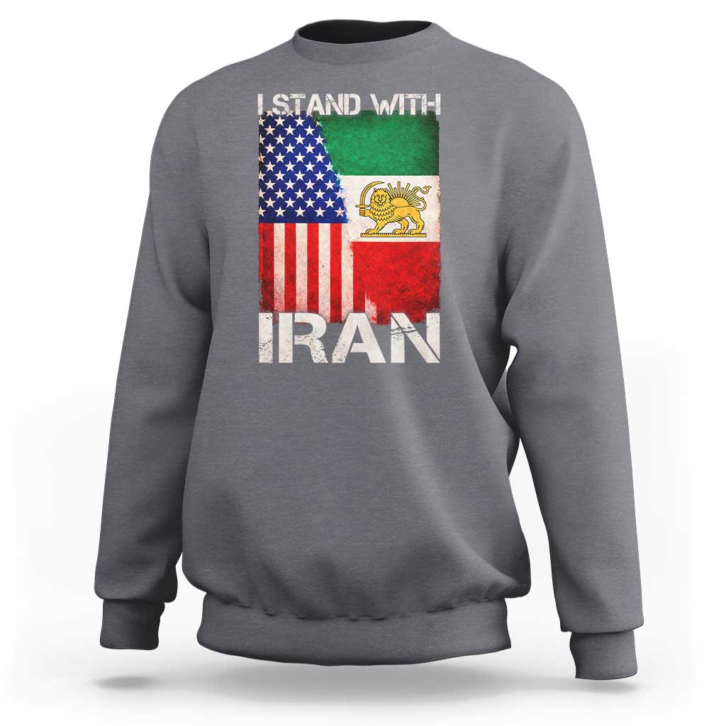 I Stand With Iran Sweatshirt Persian American Flag USA Persia Lion And Sun Iran