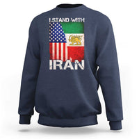 I Stand With Iran Sweatshirt Persian American Flag USA Persia Lion And Sun Iran