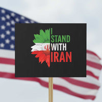 Sunflower Iran Flag Protest Sign Persian Freedom I Stand With Iran