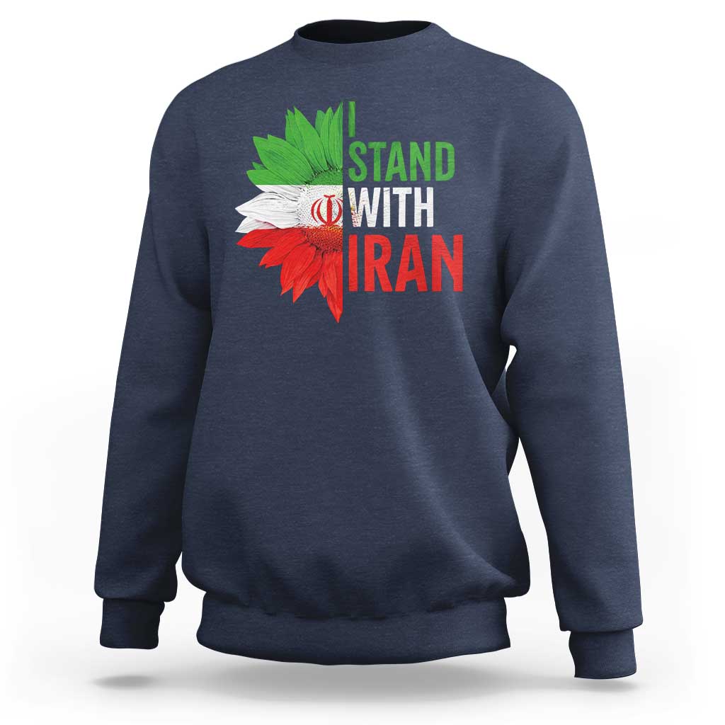 Sunflower Iran Flag Sweatshirt Persian Freedom I Stand With Iran