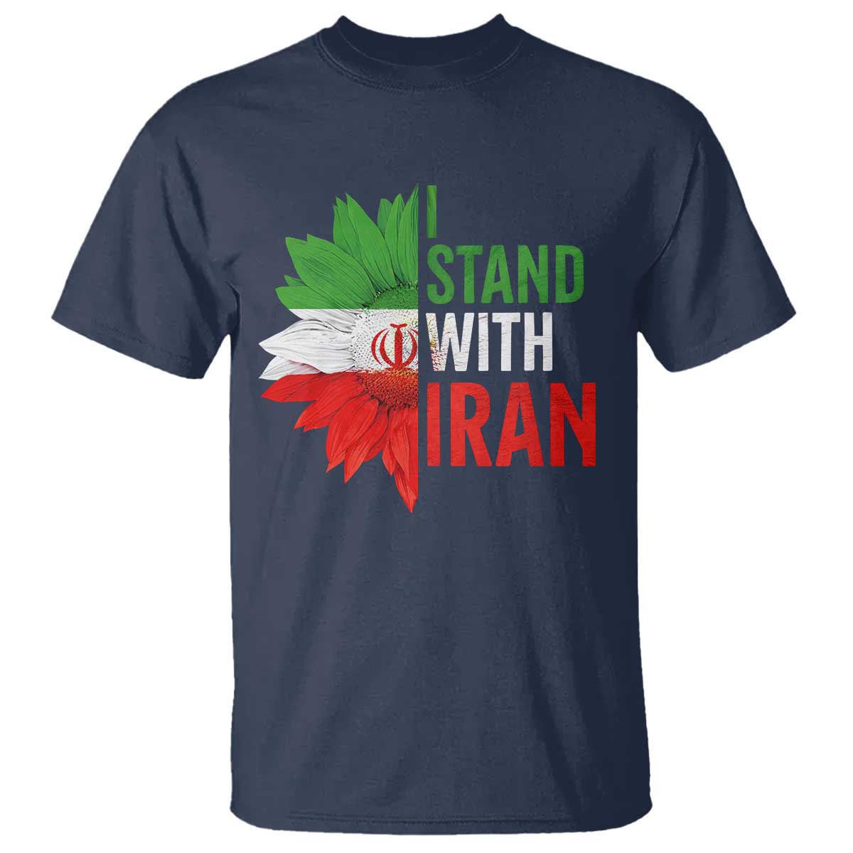 Sunflower Iran Flag T Shirt Persian Freedom I Stand With Iran