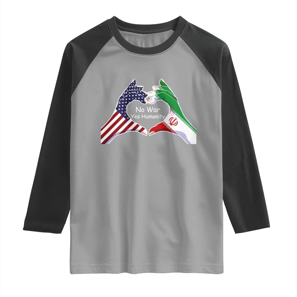 Iran Raglan Shirt No War Yes Hummanity Persian American Flag Heart Political Statement
