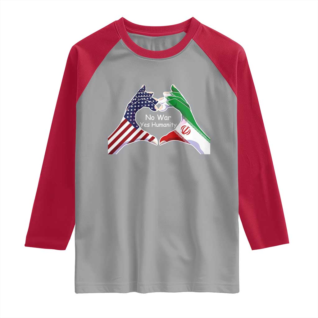 Iran Raglan Shirt No War Yes Hummanity Persian American Flag Heart Political Statement