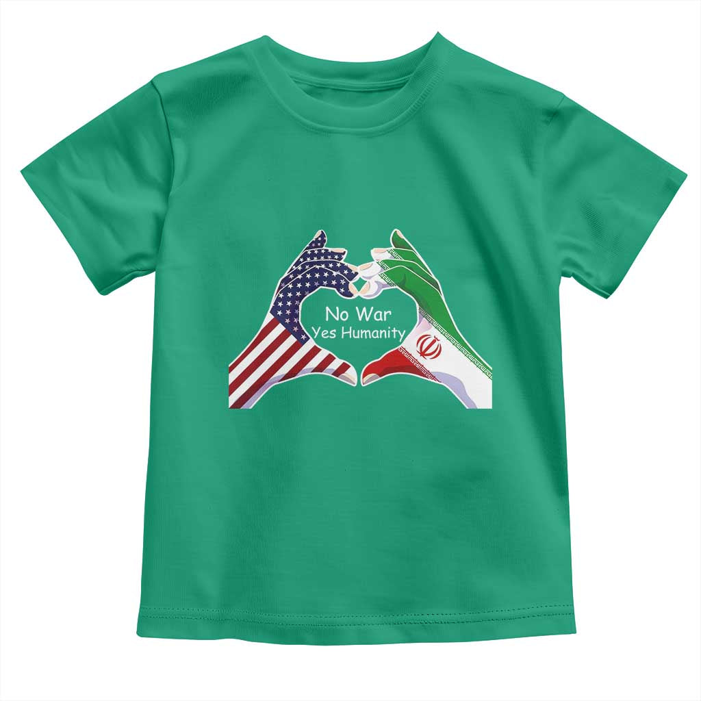 Iran Toddler T Shirt No War Yes Hummanity Persian American Flag Heart Political Statement