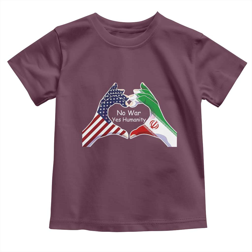 Iran Toddler T Shirt No War Yes Hummanity Persian American Flag Heart Political Statement