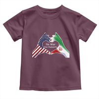 Iran Toddler T Shirt No War Yes Hummanity Persian American Flag Heart Political Statement