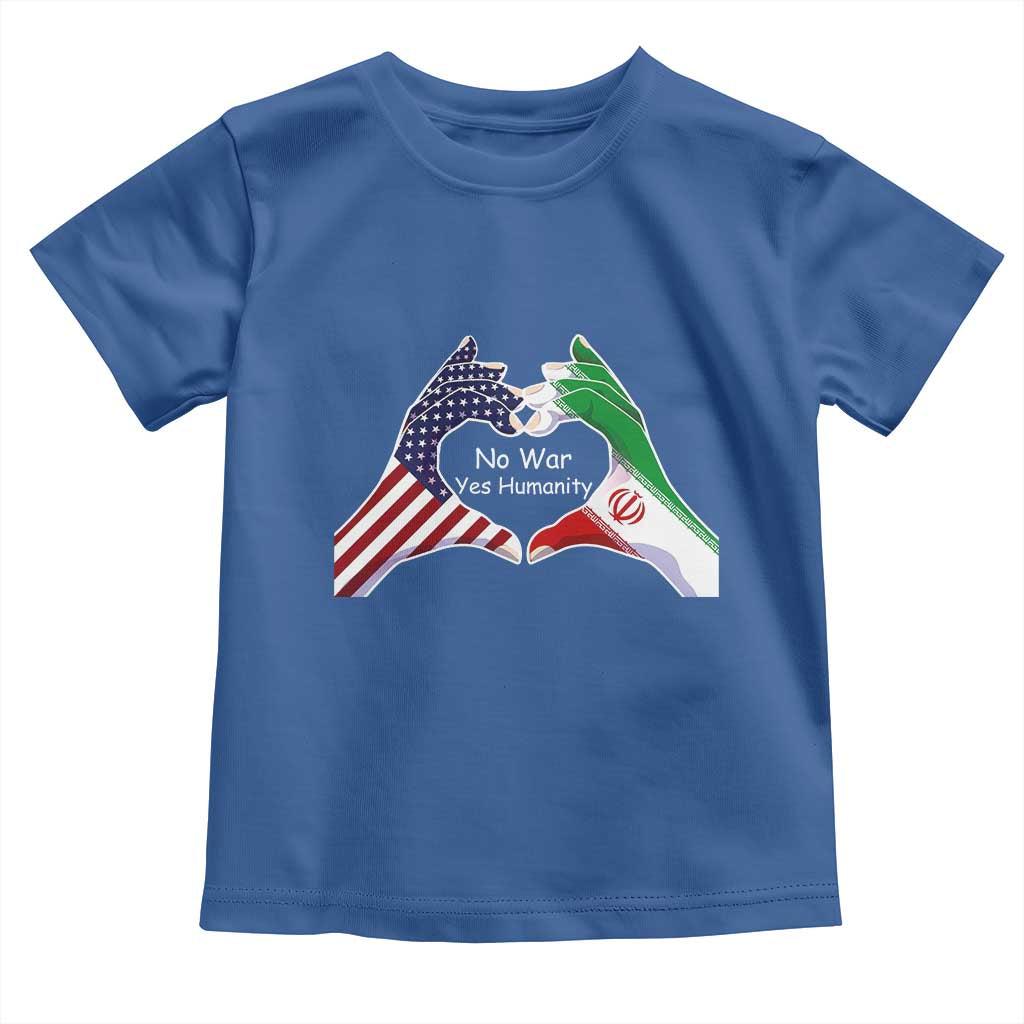 Iran Toddler T Shirt No War Yes Hummanity Persian American Flag Heart Political Statement