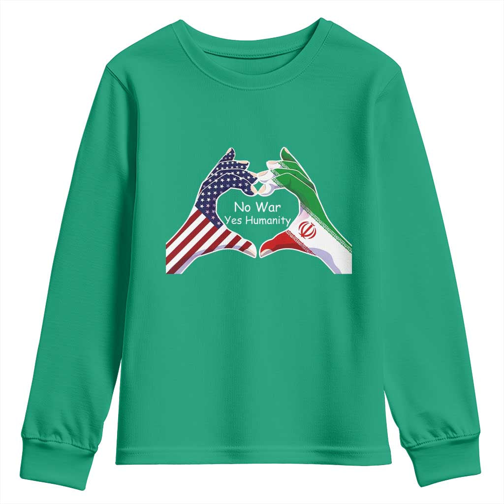 Iran Youth Sweatshirt No War Yes Hummanity Persian American Flag Heart Political Statement