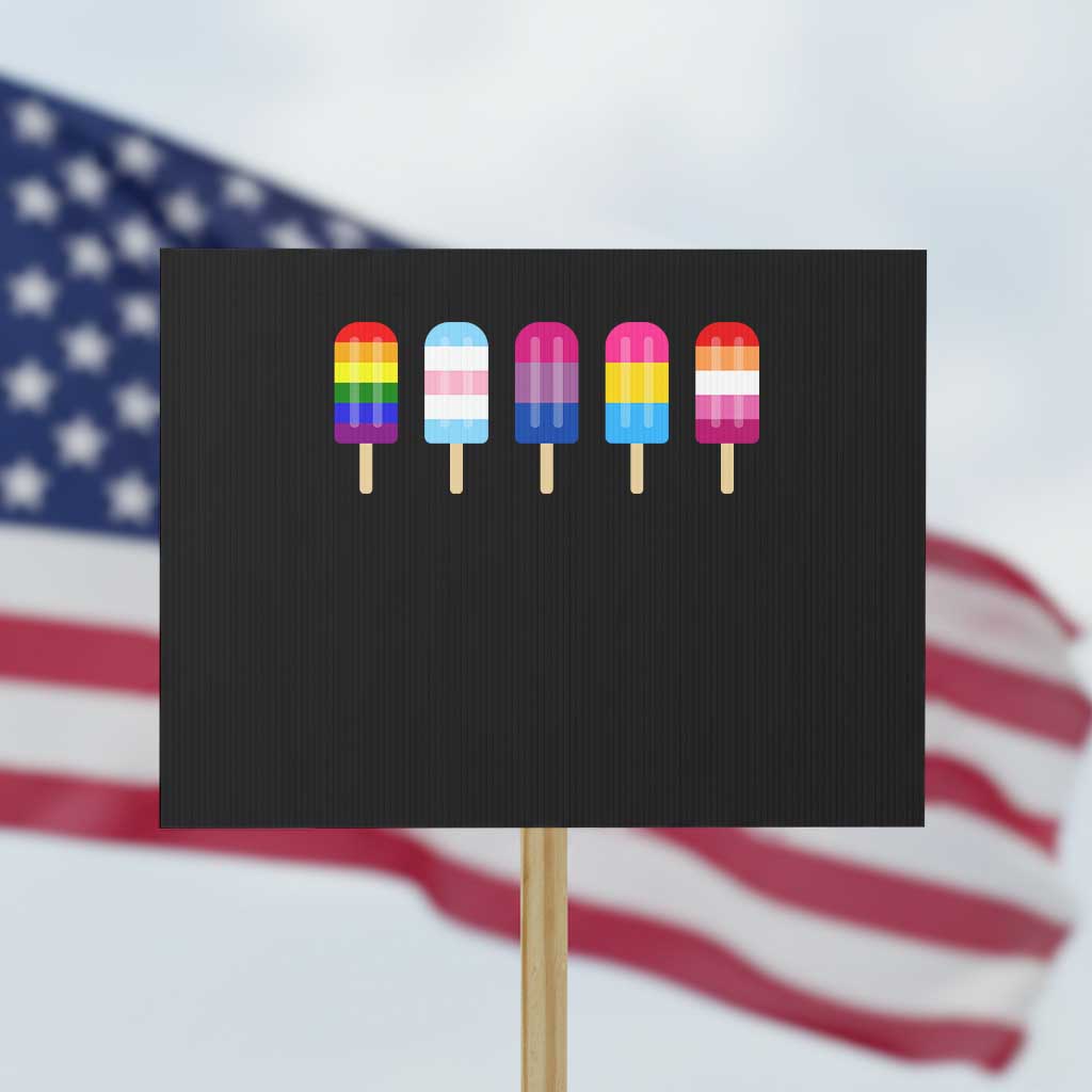 LGBT Rainbow Popsicles Protest Sign Summer Ice Cream LGBTQ Pride Ally - Wonder Print Shop