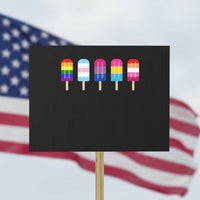LGBT Rainbow Popsicles Protest Sign Summer Ice Cream LGBTQ Pride Ally - Wonder Print Shop