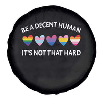 Be A Decent Human It's Not That Hard Spare Tire Cover LGBT Heart Retro Human Rights - Wonder Print Shop