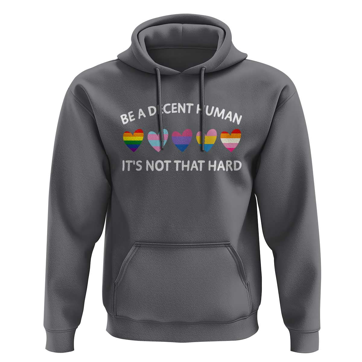 Be A Decent Human It's Not That Hard Hoodie LGBT Heart Retro Human Rights - Wonder Print Shop