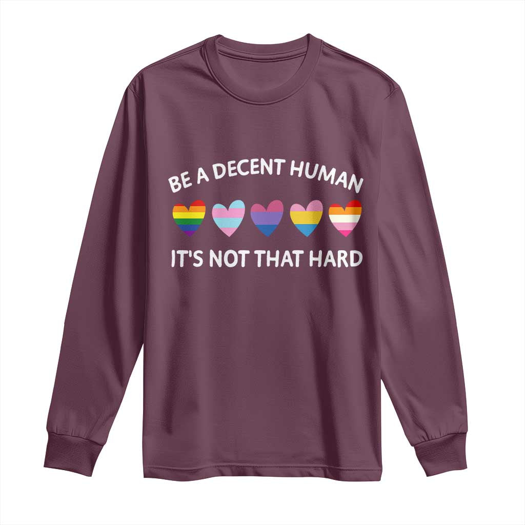 Be A Decent Human It's Not That Hard Long Sleeve Shirt LGBT Heart Retro Human Rights - Wonder Print Shop