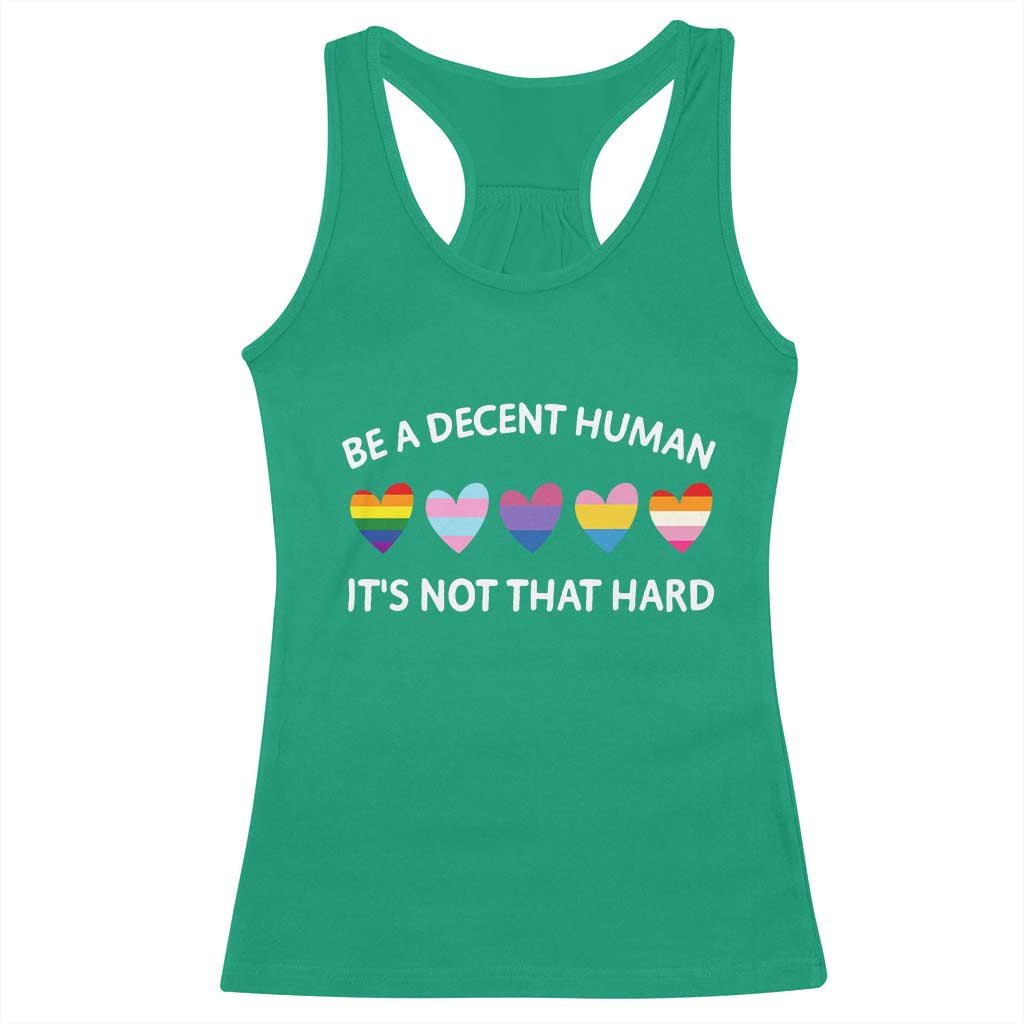 Be A Decent Human It's Not That Hard Racerback Tank Top LGBT Heart Retro Human Rights - Wonder Print Shop