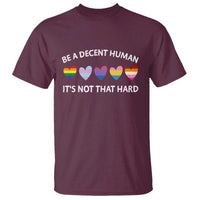Be A Decent Human It's Not That Hard T Shirt LGBT Heart Retro Human Rights - Wonder Print Shop