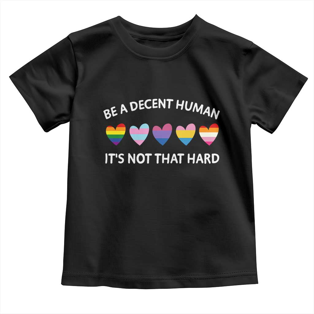 Be A Decent Human It's Not That Hard Toddler T Shirt LGBT Heart Retro Human Rights - Wonder Print Shop