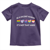 Be A Decent Human It's Not That Hard Toddler T Shirt LGBT Heart Retro Human Rights - Wonder Print Shop