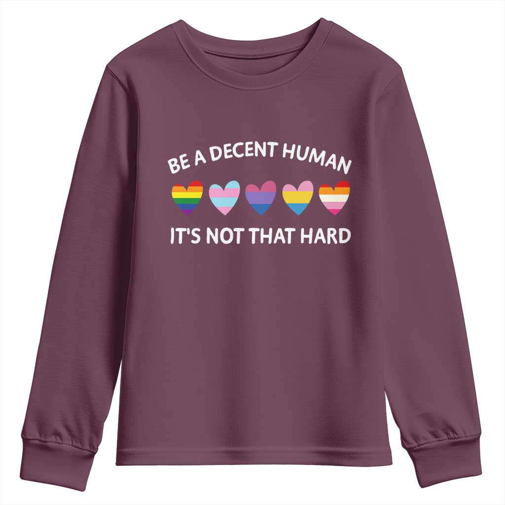 Be A Decent Human It's Not That Hard Youth Sweatshirt LGBT Heart Retro Human Rights - Wonder Print Shop