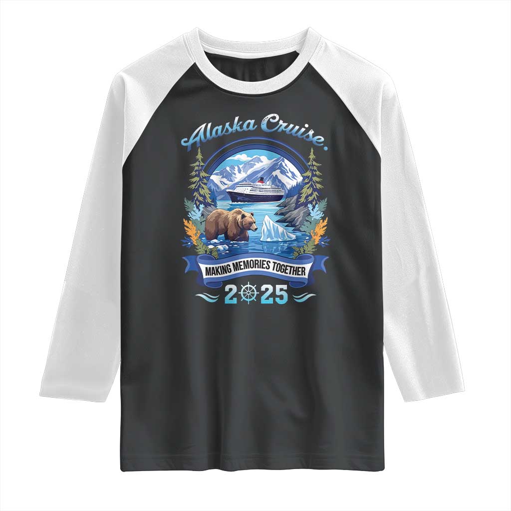 Alaska Cruising Raglan Shirt Alaskan Cruisin Together Matching Family Cruise - Wonder Print Shop