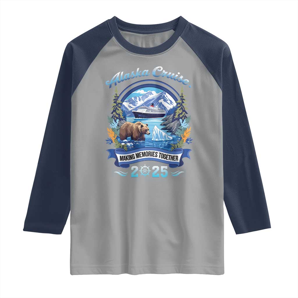 Alaska Cruising Raglan Shirt Alaskan Cruisin Together Matching Family Cruise - Wonder Print Shop