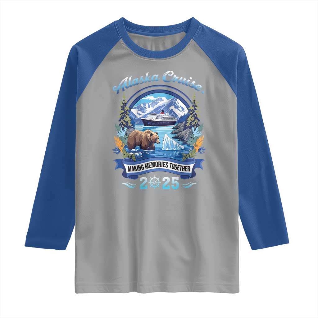 Alaska Cruising Raglan Shirt Alaskan Cruisin Together Matching Family Cruise - Wonder Print Shop